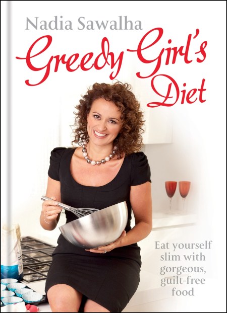 Greedy Girl’s Diet