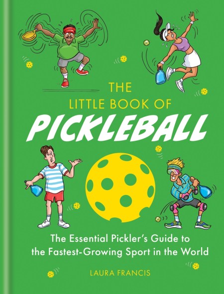 The Little Book of Pickleball