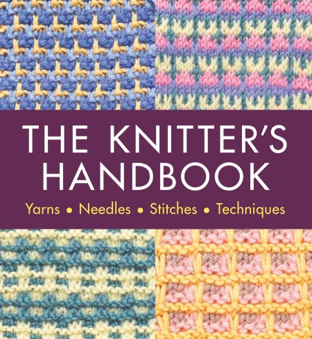 The Knitter’s Handbook