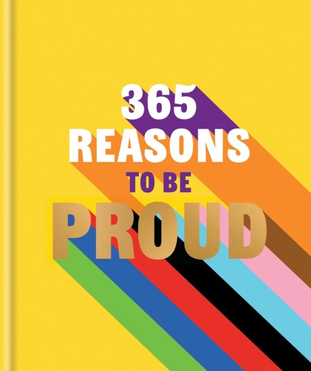 365 Reasons to be Proud