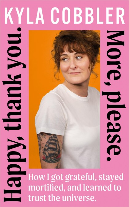 Happy, Thank You. More, Please.